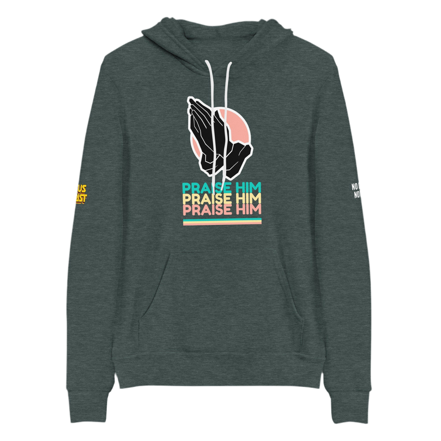 Praise Him Hoodie